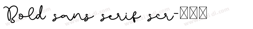 Bold sans serif scr字体转换 Bold sans serif scr字体转换